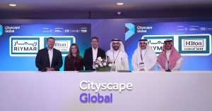 “ريمـار” السعودية توقّع اتفاقية مع “هيلتون” لتطوير فندق في الرياض